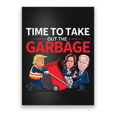 Funny Trump 2025 Time To Take Out Garbage Harris Biden Poster