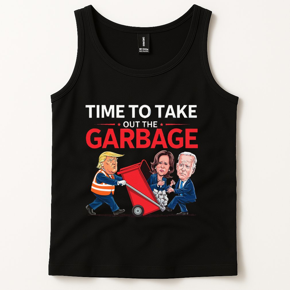Funny Trump 2025 Time To Take Out Garbage Harris Biden Tank Top