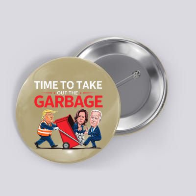 Funny Trump 2025 Time To Take Out Garbage Harris Biden Button