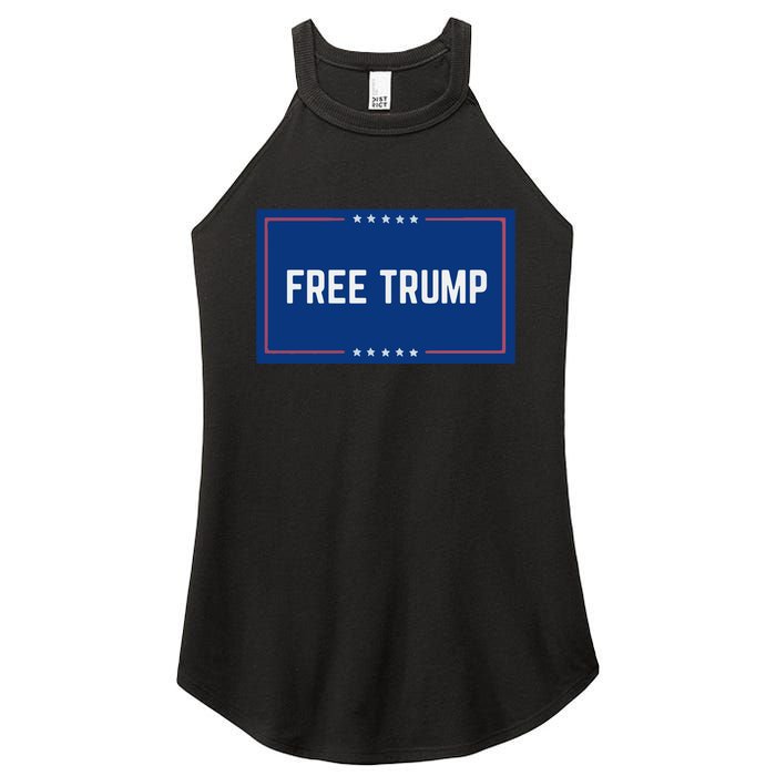 Free Trump 2024, Take America Women's Perfect Tri Rocker Tank