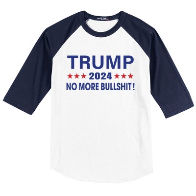 Funny Trump 2024 No More Bullshit American Election Gift Baseball Sleeve Shirt