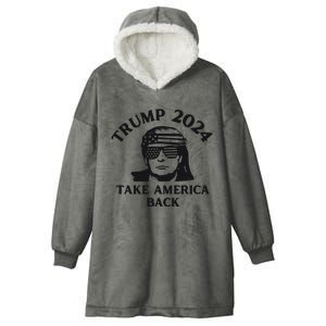 Funny Trump 2024 Take America Back Sunglasses Hooded Wearable Blanket