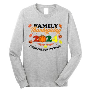 Family Thanksgiving 2024 Thankful For My Tribe Group Autumn Long Sleeve Shirt