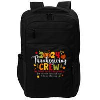 Family Thanksgiving 2024 Thanksgiving Crew Turkey Matching Impact Tech Backpack