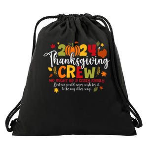 Family Thanksgiving 2024 Thanksgiving Crew Turkey Matching Drawstring Bag