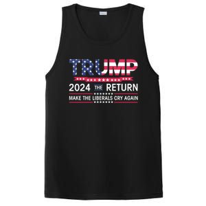 Funny Trump 2024 The Return Make Liberals Cry Again Election Great Gift PosiCharge Competitor Tank