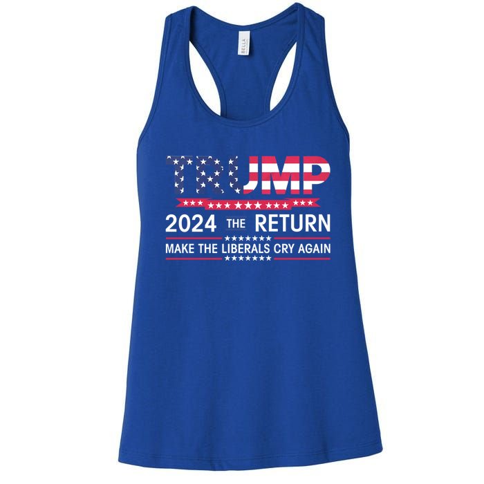 Funny Trump 2024 The Return Make Liberals Cry Again Election Great Gift Women's Racerback Tank