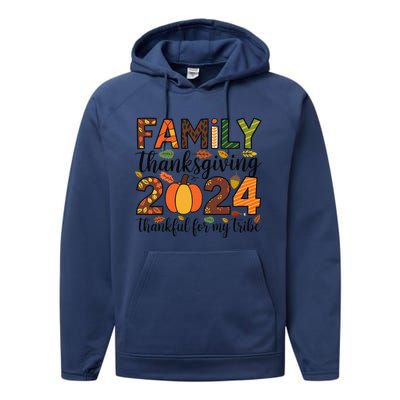 Family Thanksgiving 2024 Thankful For My Tribe Group Autumn Performance Fleece Hoodie