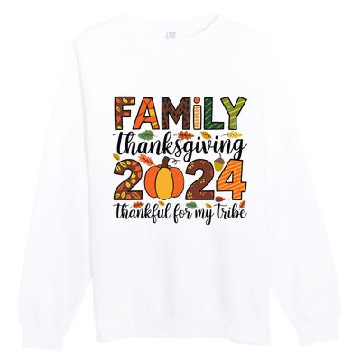 Family Thanksgiving 2024 Thankful For My Tribe Group Autumn Premium Crewneck Sweatshirt