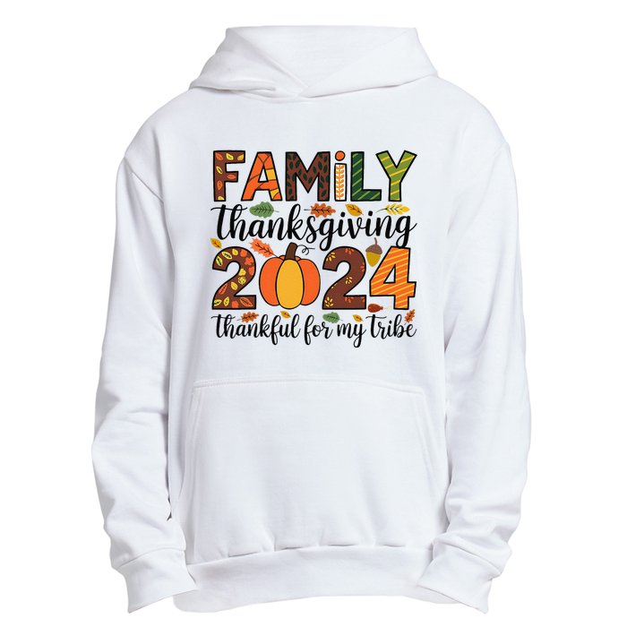 Family Thanksgiving 2024 Thankful For My Tribe Group Autumn Urban Pullover Hoodie