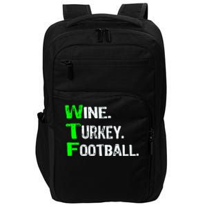 Funny Thanksgiving 2018 Gift Wine Turkey Football Gift Impact Tech Backpack