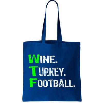 Funny Thanksgiving 2018 Gift Wine Turkey Football Gift Tote Bag