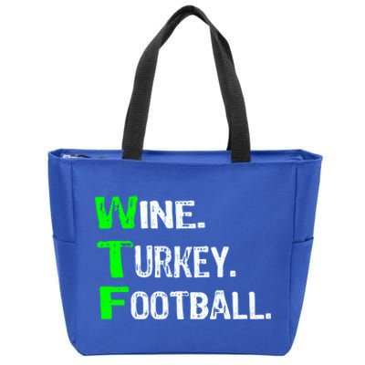 Funny Thanksgiving 2018 Gift Wine Turkey Football Gift Zip Tote Bag