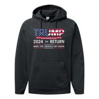 Funny Trump 2024 The Return Make Liberals Cry Again Election Performance Fleece Hoodie