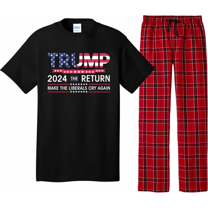 Funny Trump 2024 The Return Make Liberals Cry Again Election Pajama Set