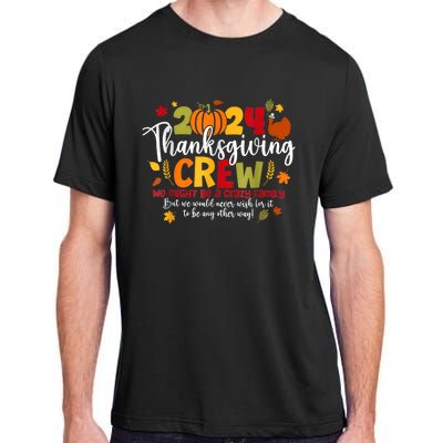 Family Thanksgiving 2024 Thanksgiving Crew Turkey Matching Adult ChromaSoft Performance T-Shirt