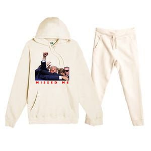 Funny Trump 2024 Missed Me Premium Hooded Sweatsuit Set