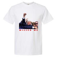 Funny Trump 2024 Missed Me Garment-Dyed Heavyweight T-Shirt