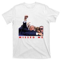 Funny Trump 2024 Missed Me T-Shirt