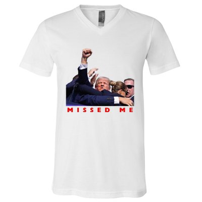 Funny Trump 2024 Missed Me V-Neck T-Shirt