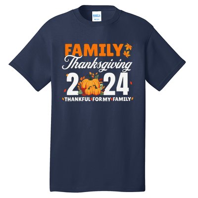 Family Thanksgiving 2024 Turkey Thanksgiving Matching Group Tall T-Shirt