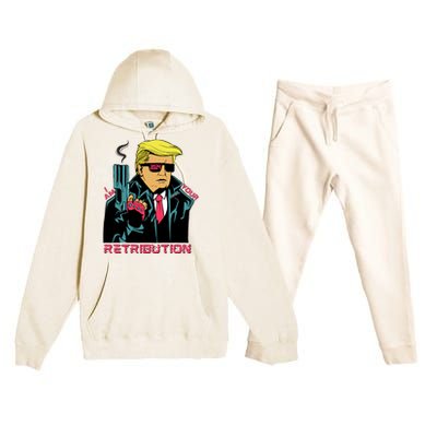 Funny Trump 2024 Cartoon I Am Your Retribution Trumpinator I'll Be Back 2024 Premium Hooded Sweatsuit Set