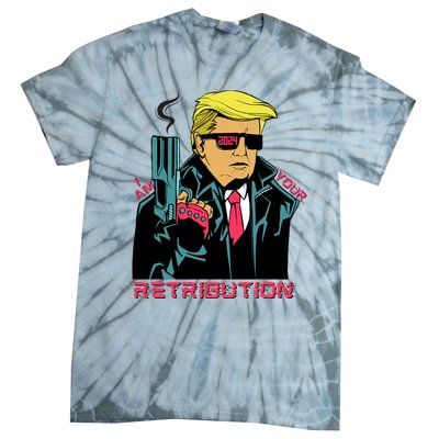 Funny Trump 2024 Cartoon I Am Your Retribution Trumpinator I'll Be Back 2024 Tie-Dye T-Shirt