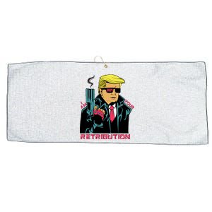 Funny Trump 2024 Cartoon I Am Your Retribution Trumpinator I'll Be Back 2024 Large Microfiber Waffle Golf Towel