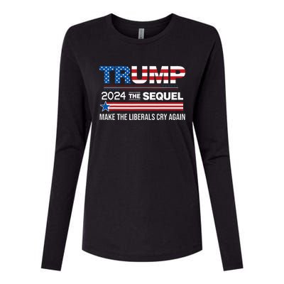 Funny Trump 2024 The Sequel Make Liberals Cry Again Us Flag Womens Cotton Relaxed Long Sleeve T-Shirt