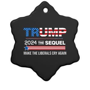 Funny Trump 2024 The Sequel Make Liberals Cry Again Us Flag Ceramic Star Ornament