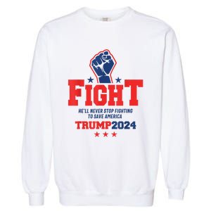 Fight Trump 2024 HeLl Never Stop Fighting To Save America Garment-Dyed Sweatshirt