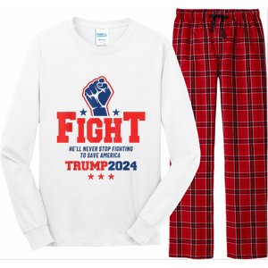 Fight Trump 2024 HeLl Never Stop Fighting To Save America Long Sleeve Pajama Set