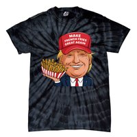 Funny Trump 2024 French Fry Make French Fries Great Again Tie-Dye T-Shirt