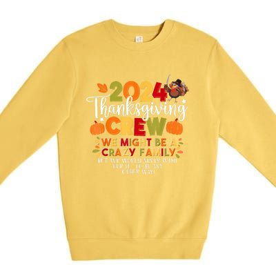 Family Thanksgiving 2024 Thanksgiving Crew Matching Group Premium Crewneck Sweatshirt