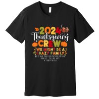 Family Thanksgiving 2024 Thanksgiving Crew Matching Group Premium T-Shirt