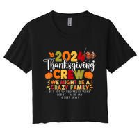 Family Thanksgiving 2024 Thanksgiving Crew Matching Group Women's Crop Top Tee