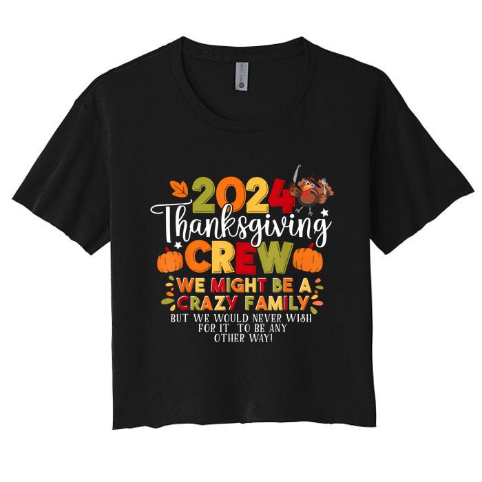 Family Thanksgiving 2024 Thanksgiving Crew Matching Group Women's Crop Top Tee