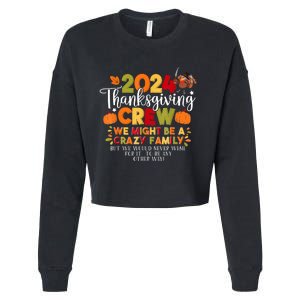 Family Thanksgiving 2024 Thanksgiving Crew Matching Group Cropped Pullover Crew