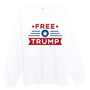 Free Trump 2024 Premium Crewneck Sweatshirt