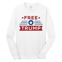 Free Trump 2024 Tall Long Sleeve T-Shirt