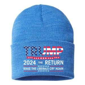 Funny Trump 2024 The Return Make Liberals Cry Again Election Gift Sustainable Knit Beanie