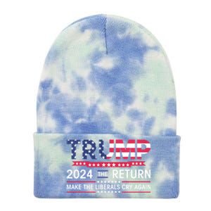 Funny Trump 2024 The Return Make Liberals Cry Again Election Gift Tie Dye 12in Knit Beanie