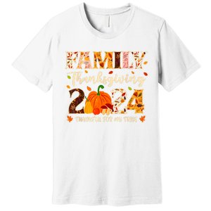 Family Thanksgiving 2024 Thankful For My Tribe Group Autumn Premium T-Shirt