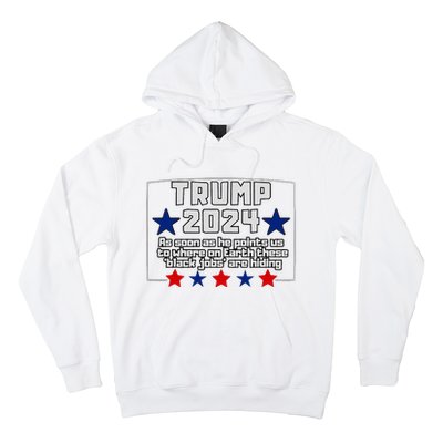 Funny Trump 2024 Where These Black Jobs Immigrants Stealing Hoodie