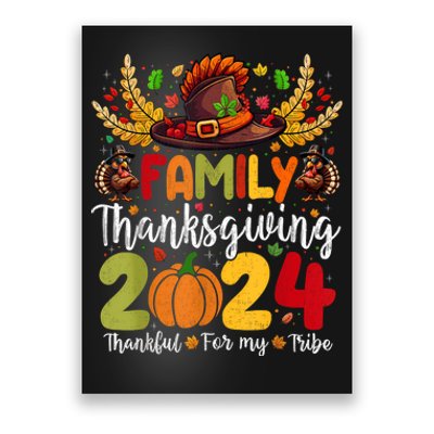 Family Thanksgiving 2024 Thankful For My Tribe Group Autumn Poster