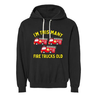 Fire Truck 3rd Birthday Firefighter 3 Three Garment-Dyed Fleece Hoodie