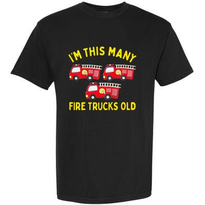 Fire Truck 3rd Birthday Firefighter 3 Three Garment-Dyed Heavyweight T-Shirt