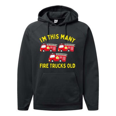 Fire Truck 3rd Birthday Firefighter 3 Three Performance Fleece Hoodie