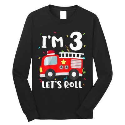 Fire Truck 3rd BirthdayFirefighter 3 Year Old Long Sleeve Shirt