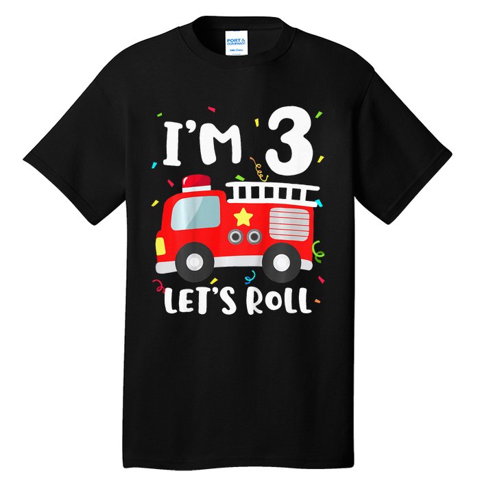 Fire Truck 3rd BirthdayFirefighter 3 Year Old Tall T-Shirt